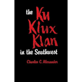 The Ku Klux Klan in the Southwest