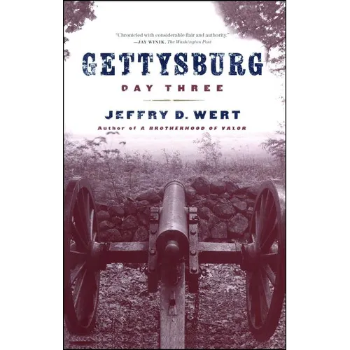 Gettysburg Day Three