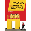 Walking as Artistic Practice - Paperback