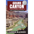 Grand Canyon National Park: The Complete Guide - Paperback