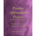 Positive Affirmation Posters: A Course in Miracles 1: Words To Help You Change Your Reality - Paperback