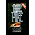 The Pike - Paperback