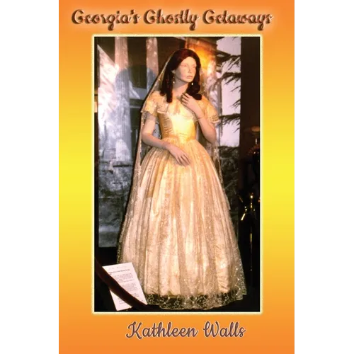 Georgia's Ghostly Getaways