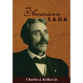 An American Saga - Hardcover