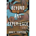 Beyond Any Experience - Paperback