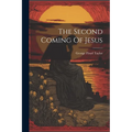 The Second Coming Of Jesus - Paperback