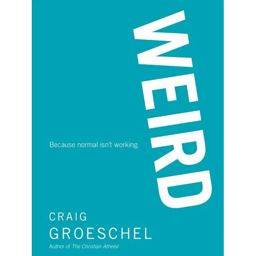 The WEIRD Softcover - Paperback