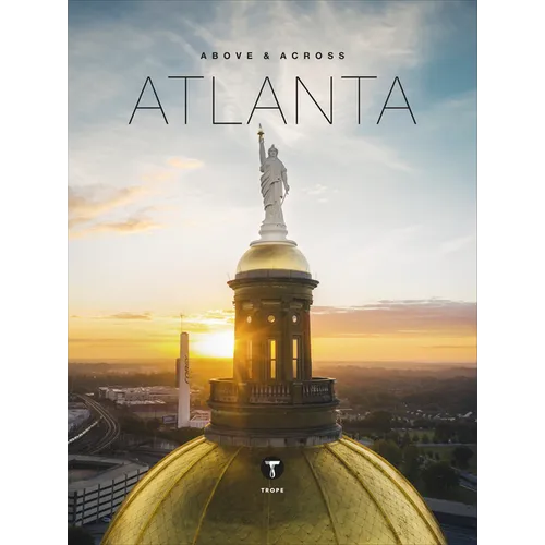 Above and Across Atlanta
