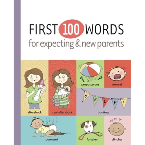 First 100 Words for Expecting & New Parents - Hardcover