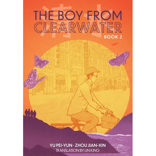 The Boy from Clearwater: Book 2 - Hardcover