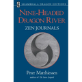 Nine-Headed Dragon River: Zen Journals 1969-1982 - Paperback