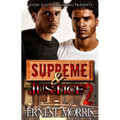 Supreme and Justice 2 - Paperback