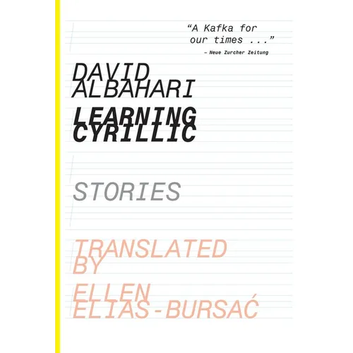 Learning Cyrillic: Selected Stories - Paperback