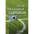 The Concept of Capitalism - Paperback