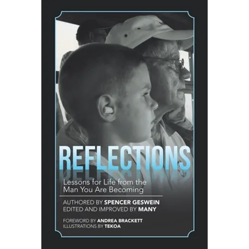 Reflections: Lessons for Life from the Man You Are Becoming - Paperback