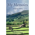 My Memoirs - 1934 to 1955 - Paperback