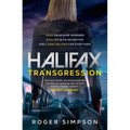 Halifax: Transgression - Hardcover