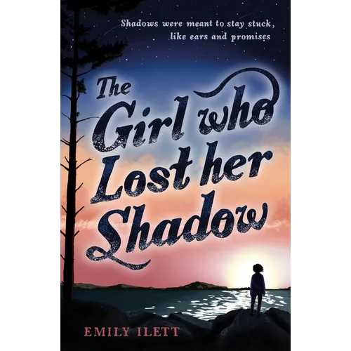 The Girl Who Lost Her Shadow - Paperback