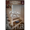 Fatal Fall: A Shandra Higheagle Mystery - Paperback