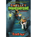 Shelley Frankenstein! (Book One): Cowpiggy - Paperback