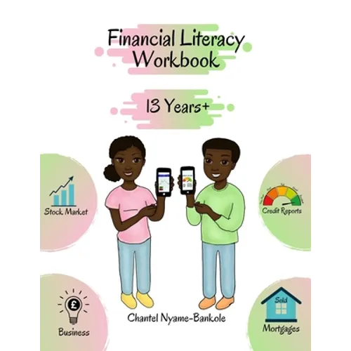 Financial Literacy Workbook -13 Years + - Paperback
