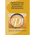 Procedural Coding in Anatomic Pathology - Paperback