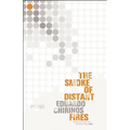 The Smoke of Distant Fires - Paperback
