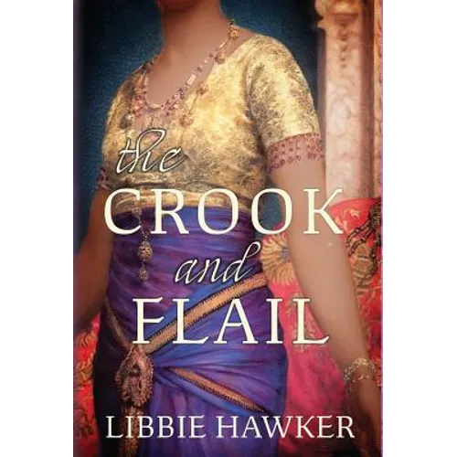 The Crook and Flail - Hardcover