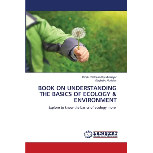 Book on Understanding the Basics of Ecology & Environment - Paperback