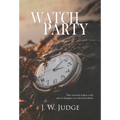 Watch Party - Hardcover
