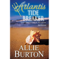 Atlantis Tide Breaker: Lost Daughters of Atlantis - Paperback