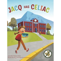 Jacq Has Celiac - Hardcover