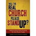 Will the Real Church Please Stand Up? - Paperback