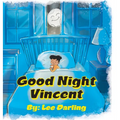 Good Night Vincent - Hardcover