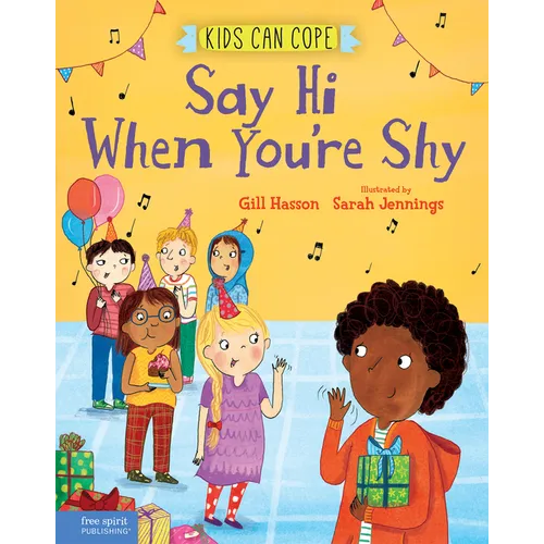 Say Hi When You're Shy - Hardcover