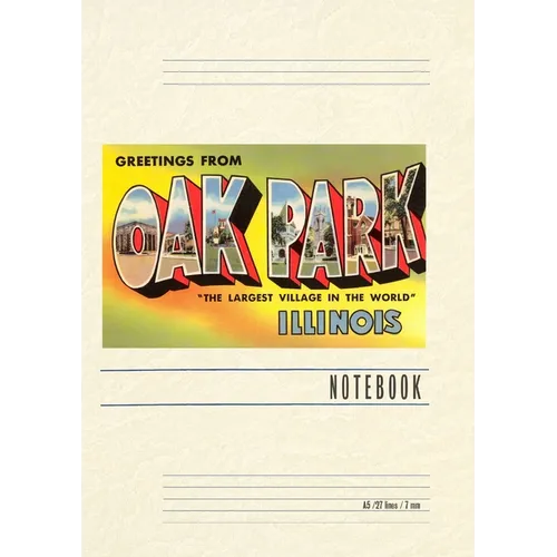 Vintage Lined Notebook Greetings from Oak Park, Illinois - Paperback