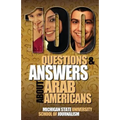 100 Questions and Answers about Arab Americans - Paperback