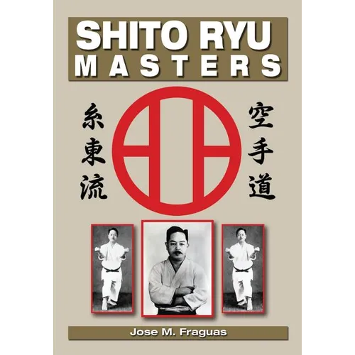 Shito Ryu Masters - Paperback