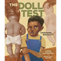 The Doll Test: Choosing Equality