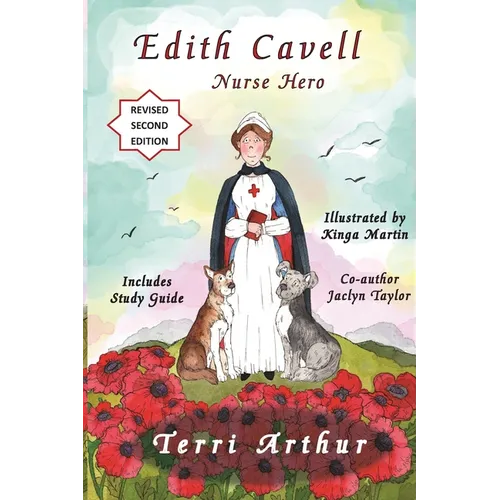 Edith Cavell, Nurse Hero