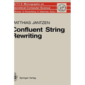 Confluent String Rewriting - Hardcover