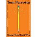 Tracy Flick Can't Win - Paperback