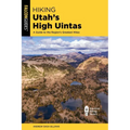 Hiking Utah's High Uintas - Paperback