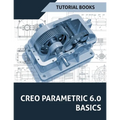 Creo Parametric 6.0 Basics - Paperback
