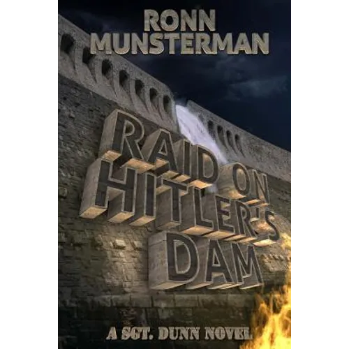 Raid on Hitler's Dam