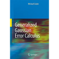 Generalized Gaussian Error Calculus - Hardcover