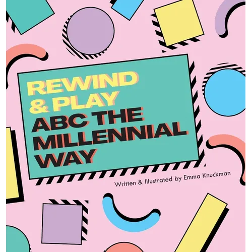Rewind & Play: ABC The Millennial Way: ABC The - Hardcover