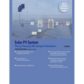 Solar PV System Theory, Planning, NEC Design & Calculations - Paperback
