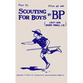 Scouting For Boys: Part VI of the Original 1908 Edition