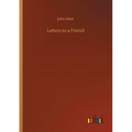 Letters to a Friend - Paperback